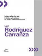 Interpelaciones.: Indicios y fracturas en textos latinoamericanos