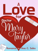 A Love for Doctor Mary Taylor