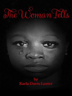 The Woman Tells