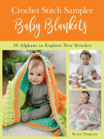 Crochet Stitch Sampler Baby Blankets: 30 Afghans to Explore New Stitches