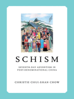 Schism: Seventh-day Adventism in Post-Denominational China