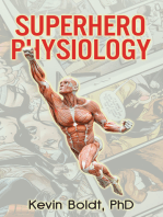 Superhero Physiology