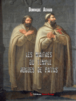 Les Maîtres du Temple: Hugues Payns