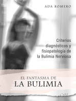 El Fantasma de La Bulimia: Criterios diagnósticos y fisiopatología de la Bulimia Nerviosa