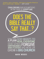 Does the Bible Really Say That?: Challenging our assumptions in the light of Scripture