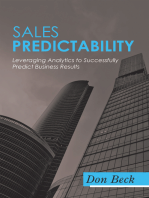 Sales Predictability: Leveraging Analytics to Successfully Predict Business Results