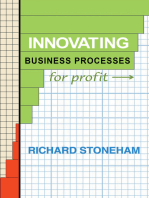 Innovating Business Processes for Profit: How to Run a Process Program for Business Leaders