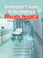 An Investor’S Guide to Developing a Private Hospital: Ten Considerations Before Committing