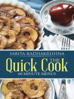 The Quick Cook: 60 Minute Menus