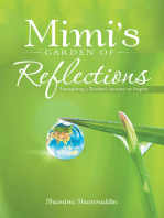 Mimi’S Garden of Reflections: Transpiring a Teacher’S Journey to Inspire