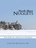 North Shore Nuggets: Stories of Life, Love, and the Law on Lake Superior