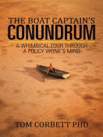 The Boat Captain’S Conundrum: A Whimsical Tour Through a Policy Wonk’S Mind