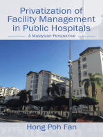 Privatization of Facility Management in Public Hospitals: A Malaysian Perspective