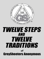 Twelve Steps and Twelve Traditions of Greysheeters Anonymous