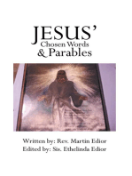 Jesus’ Chosen Words & Parables