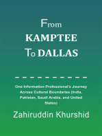 From Kamptee to Dallas: One Information Professional's Journey Across Cultural Boundaries (India, Pakistan, Saudi Arabia, and United States)