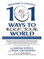 Welcome to College!: 101 Ways to Rock Your World