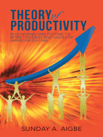 Theory of Productivity: Discovering and Putting to Work the Ideas and Values of American Culture