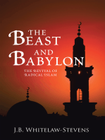 The Beast and Babylon: The Revival of Radical Islam