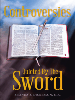 Controversies Quieted by the Sword