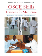 Osce Skills for Trainees in Medicine: A Clinical Exam Guide for Students in the Health Professions