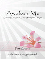 Awaken Me: Growing Deeper in Bible Study and Prayer