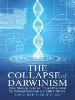 The Collapse of Darwinism: How Medical Science Proves Evolution by Natural Selection Is a Failed Theory