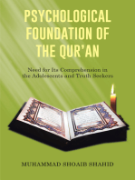 Psychological Foundation of the Qur'an: Need for Its Comprehension in the Adolescents and Truth Seekers