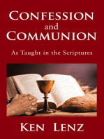 Confession and Communion: As Taught in the Scriptures