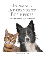 In Small Independent Businesses: Women Are Like Cats—Men Are Like Dogs