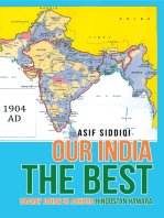 Our India the Best: Saaray Jahan Se Achcha Hindostan Hamara