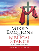 Mixed Emotions from a Biblical Stance: 90 Day Inspirational Book