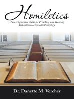 Homiletics: A Developmental Guide for Preaching and Teaching Expositional, Homiletical Theology