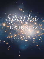 Sparks in Darkness