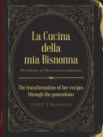 La Cucina Della Mia Bisnonna: The Transformation of Her Recipes Through the Generations