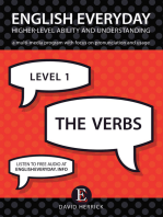 English Everyday: Higher-Level Ability and Understanding. Level 1. the Verbs