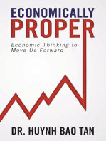 Economically Proper: Economic Thinking to Move Us Forward