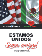 Estamos Unidos: Somos Amigos!