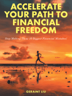 Accelerate Your Path to Financial Freedom: Stop Making These 10 Biggest Financial Mistakes!