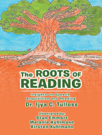 The Roots of Reading: Insights and Speech Acquisition and Reading