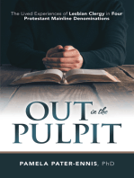 Out in the Pulpit: The Lived Experiences of Lesbian Clergy in Four Protestant Mainline Denominations