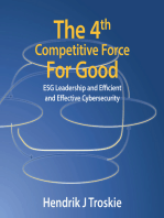 The 4Th Competitive Force for Good: Esg Leadership and Efficient and Effective Cybersecurity