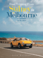 Road Tripping from Sydney to Melbourne: (In Six Days)