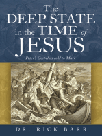 The Deep State in the Time of Jesus: The Gospel of Peter as Told to Mark