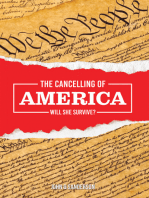 The Cancelling of America: Will She Survive?