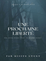 Une prochaine liberté: raconter par Missye Lucky du vrai prénom Perle