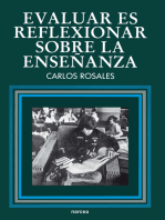 Evaluar es reflexionar sobre la enseñanza