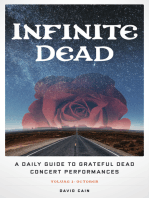 Infinite Dead: A  Daily Guide to Grateful Dead Concert Performances Volume 1: October