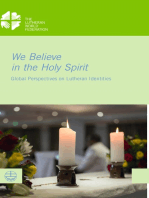 We Believe in the Holy Spirit: Global Perspectives on Lutheran Identities