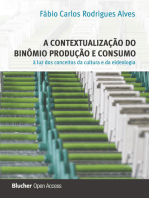 A contextualização do binômio produção e consumo à luz dos conceitos da cultura e da ideologia